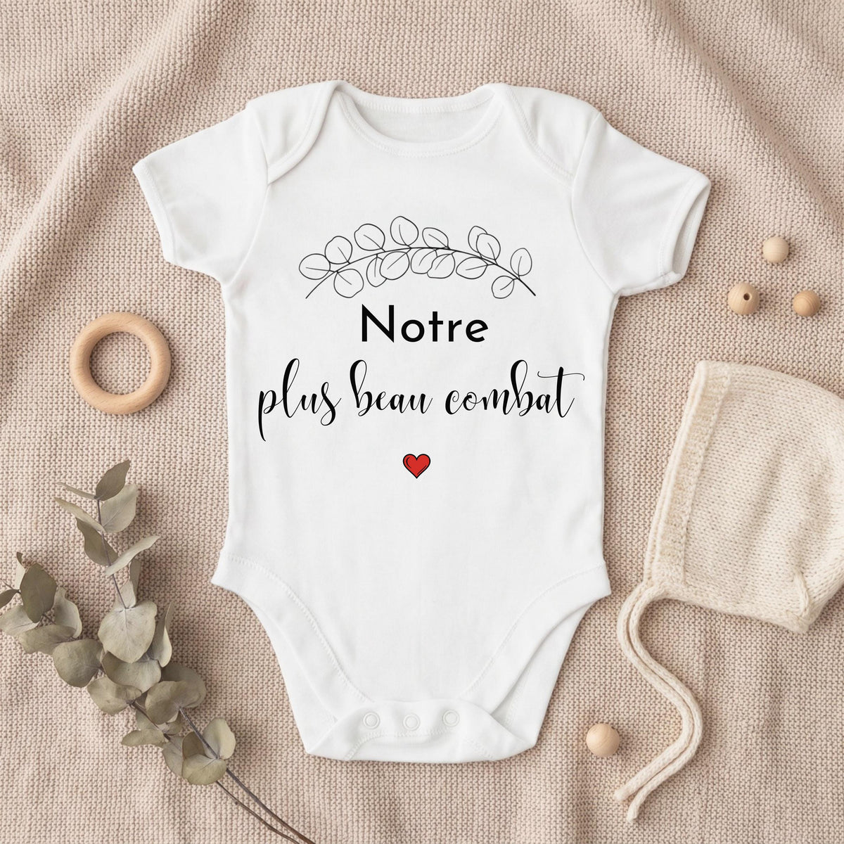Body bébé Notre plus beau combat - cadeau naissance PMA